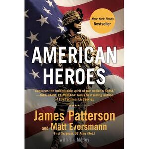 American Heroes: From the #1 Bestselling Authors of Walk in My Combat Boots -- J
